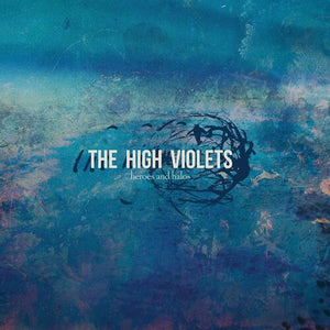 Saint Marie Records SMR086 The High Violets Heroes And Halos CD